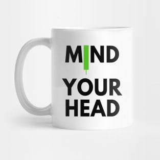 Mind Your Head (artwork1 Black) Mug